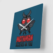 Horloge Carrée Motivational Mothman Believes In You (Angle)