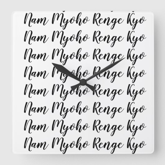 Horloge Carrée Nam Myoho Renge Kyo (Recto)
