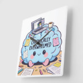 Horloge Carrée Neurodivergent Chronically Overwhelmed Cute Brain (Angle)