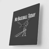 Horloge Carrée No Baseball Today Sad Stick Figure Baseball lovers (Angle)