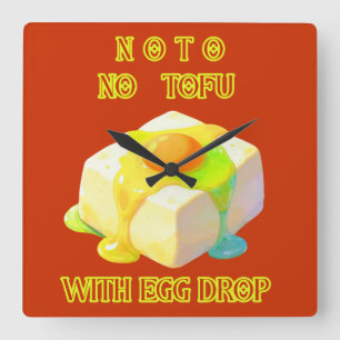 Horloge Carrée Pas de tofu avec l'oeuf qui tombe