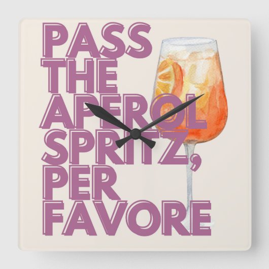 Horloge Carrée Passez l'impression Aperol Spritz | Cocktail itali (Recto)