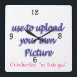 Horloge Carrée Photo de Family Clock-customize and personalize<br><div class="desc">Upload your own photo for any of many (implication, weddings, graduation, Christmas, mother's day, grandmother, maybe a favorite photo of a pet, or any fun time to capture a memory). Go to my DESIGN IT YOURSELF SECTION to see items for you to add your photos and make unique personalized toxits....</div>