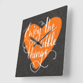 Horloge Carrée Profitez Des Petites Choses (Angle)