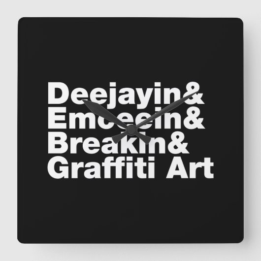 Horloge Carrée Quatre éléments de l'Hip hop (Recto)