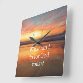 Horloge Carrée Que puis-je faire pour Dieu ? (Angle)