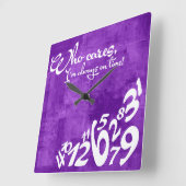 Horloge Carrée Qui s'en soucie, je suis toujours à l'heure ! - vi (Angle)