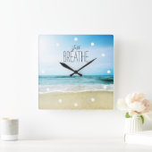 Horloge Carrée Respirez simplement à la plage (Maison)