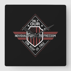 Horloge Carrée Seule notre foi individuelle dans la liberté