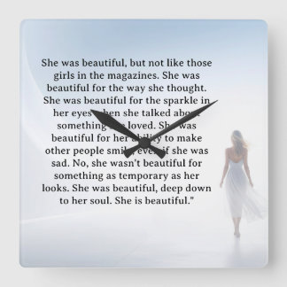 Horloge Carrée She was beautiful   quote