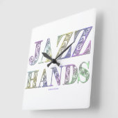 Horloge Carrée SlipperyJoe's Jazz Hands Broadway (Angle)