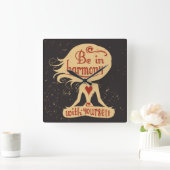 Horloge Carrée Soyez En Harmonie Avec Vous 2 (Maison)