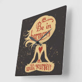 Horloge Carrée Soyez En Harmonie Avec Vous 2 (Angle)