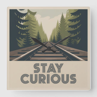 Horloge Carrée Stay Curious