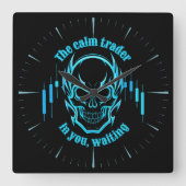 Horloge Carrée Trade Motivation | Skull | Calm Trader (Recto)