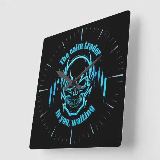Horloge Carrée Trade Motivation | Skull | Calm Trader (Angle)