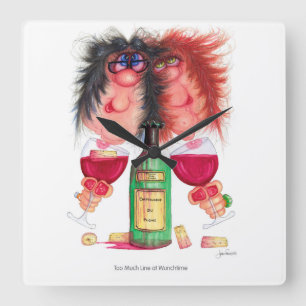 Horloge Carrée Trop de ligne chez Wunchtime