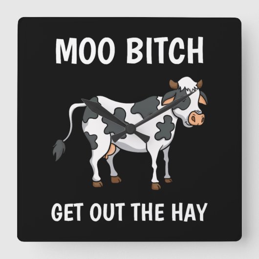 Horloge Carrée Vaches Moo Funny Rancher de citation fermier (Recto)