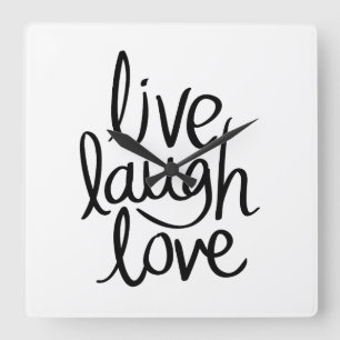 Horloge Carrée Vivez, Riez, Aimez – Typographie Inspirante Classi