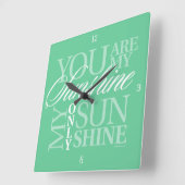 Horloge Carrée Vous Êtes Mon Soleil (Angle)