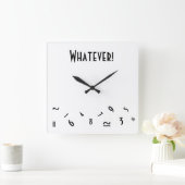 Horloge Carrée Whatever ! (Maison)