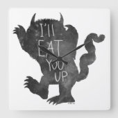 Horloge Carrée Wild Thing | Je vais vous manger (Recto)