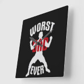 Horloge Carrée Worst Dad Ever Funny Sarcastic Father's Day Joke (Angle)