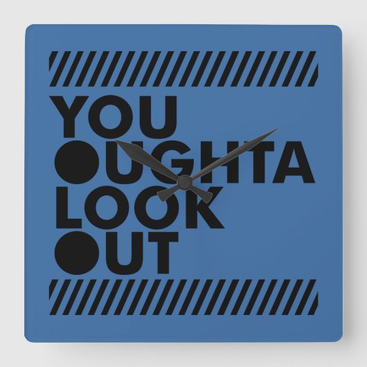 Horloge Carrée YOLO avec prudence (Recto)