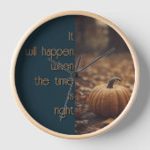 Horloge Cela arrivera en temps voulu (Recto)