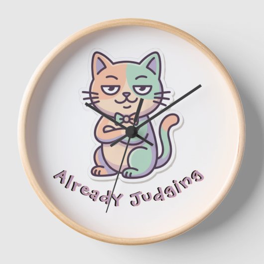 Horloge Chat Sarcasique Déjà en Train de Juger (Recto)
