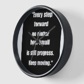 Horloge "Citation inspirante : chaque étape vers l'avant e (Angle)