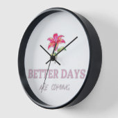 Horloge De meilleurs jours arrivent (Angle)