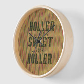 Horloge Holler Sweet Holler Pays Rustique (Angle)