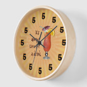 Horloge It's always time for a drink ;-) Wall Clock (Angle)