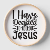Horloge J'ai décidé de suivre Jésus, simple typographie (Recto)