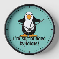 Je suis entouré d'idiots ! Pingouin drôle