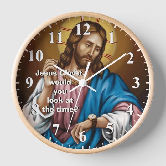 Horloge Jésus-Christ, regardez-vous le Temps - Jésus (Recto)