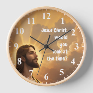 Horloge Jésus-Christ voudriez-vous regarder le Temps Drôle
