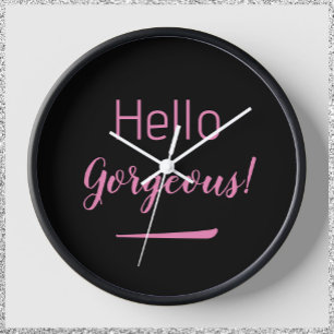 Horloge Joli rose et noir Bonjour magnifique Citation Slog