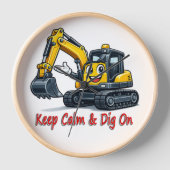 Horloge Keep Calm Dig On Cute Excavator Wall Clock Deco (Recto)