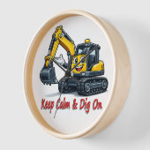 Horloge Keep Calm Dig On Cute Excavator Wall Clock Deco (Angle)