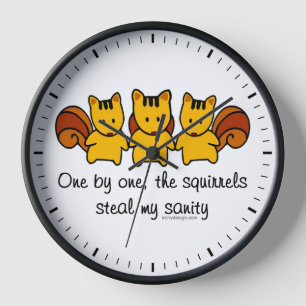 Horloge Les écureuils volent ma santé d'esprit
