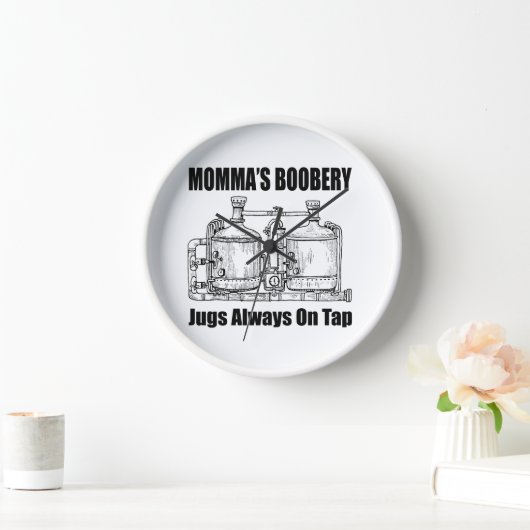 Horloge Les Jugs De Booberie De Momma Toujours Sur Le Bac (Maison)
