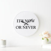 Horloge "Maintenant ou jamais" (Maison)