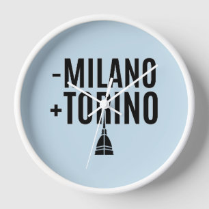 Horloge Moins de Milan, Plus de Turin - Ironie Savoyarde