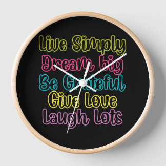 Horloge Motivational Quote Live Simply Dream Give Love