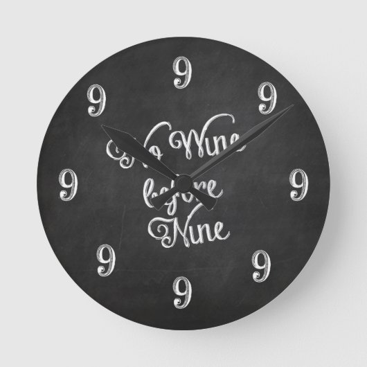 Horloge murale amusante - Pas de vin avant neuf ta (Recto)