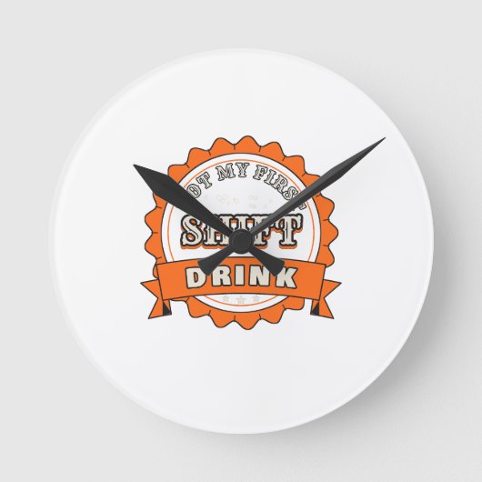 Horloge murale - Pas ma première boisson de quart (Recto)