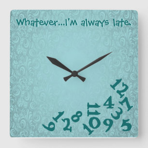 Horloge murale ! Toujours tard !