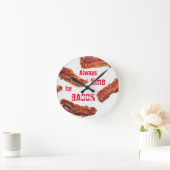 Horloge Ronde Always Time for Bacon Lover Delicious (Maison)